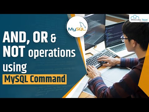 MySQL Commands And OR NOT Operator | MySQL Tutorial for Beginners