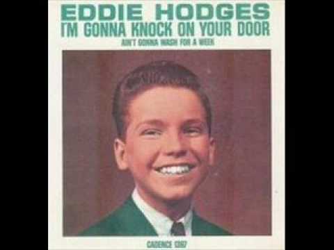 I'm Gonna Knock On Your Door/Eddie Hodges