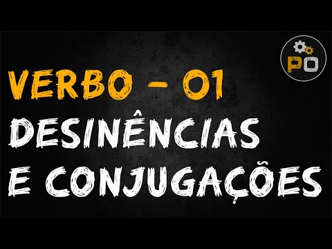 Português Operacional - Verbo: Desinências e Conjugações