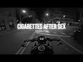 Cigarettes After Sex Playlist Ride With Me
