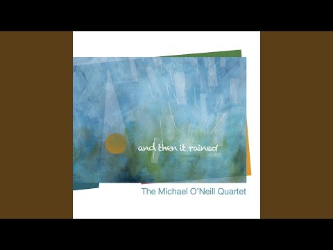Michael O'Neill Quartet video