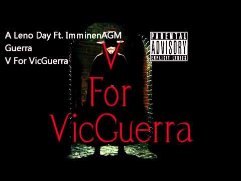 A Leño Day Ft.ImminentAGM, Prod.Mireles Beats
