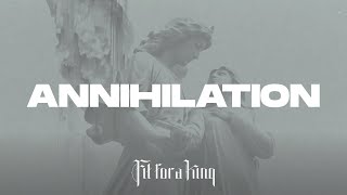 Fit For A King - Annihilation (Lyric Video) #ThePath