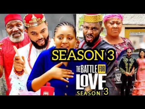 The Battle for love season 3 (new trending Blockbuster movie) Regina Daniel 2022 movie #nollywood