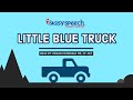 Easy Bedtime Stories Little Blue Truck