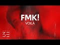 VOILÀ FMK Lyrics