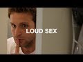 Loud Sex - Roommate Problem #69 Loud Sex - Roommate Problem #69