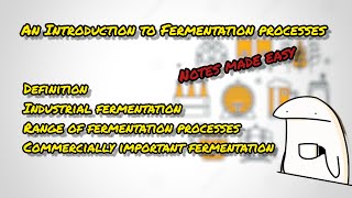 Download Lagu Introduction to fermentation processes | Definition | Industrial fermentation | Notes made easy | Thumbnail