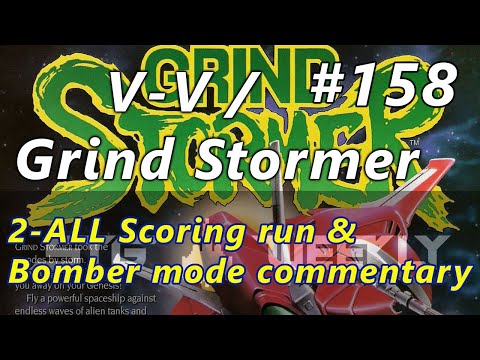 STG Weekly #158: V-V / Grind Stormer