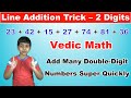 Line Addition Trick to Add Many Double-Digit Numbers Quickly | Vedic Math | Math Tips and Tricks