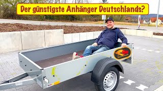 Ist das der Günstigste Anhänger Deutschlands? Ich habe ihn gekauft!