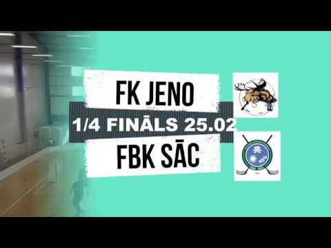 25.02 1/4 Fināls FK JeNo - FBK SĀC  5:8
