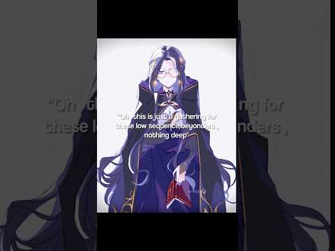 She needed to be humbled | Lord of the mysteries edit