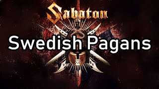 Sabaton | Swedish Pagans | Lyrics