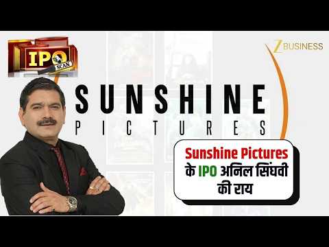 Comprehensive analysis of the Sunshine Pictures IPO; find out Anil Singhvi's opinion.