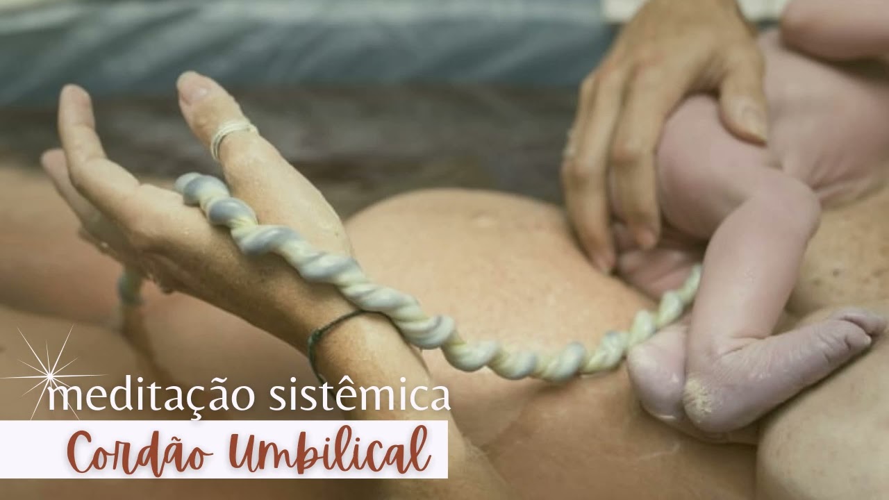 Meditação Sistêmica  Cordão Umbilical - Constelação Familiar