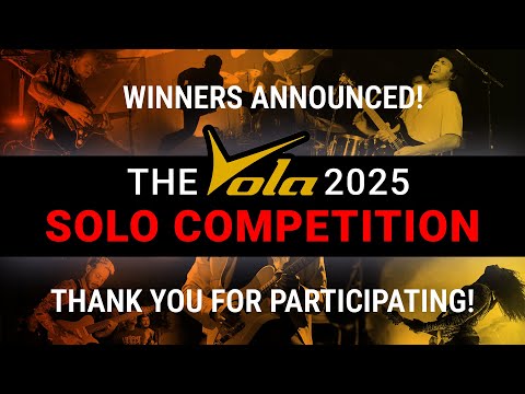 WINNERS ANNOUNCED!! The Vola 2025 Solo Competition comes to an exciting close!