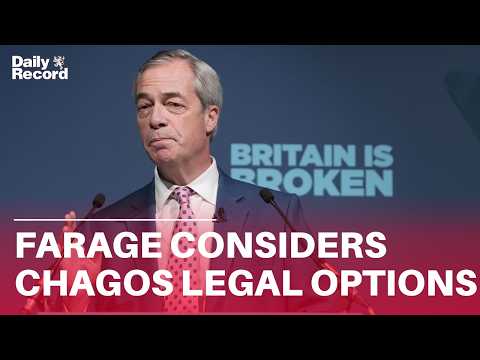 Reform consider LEGAL ACTION to help Chagos Island protesters, says Nigel Farage