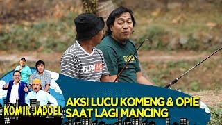 Download lagu Haduhh Lucu Banget Komeng & Opie Kumis Pas Lagi Mancing - Komik Jadoel (1/2) mp3