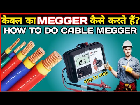 How to Megger Cable | How to Check Electrical Cable by using Megger | Insulation Resistance Tests