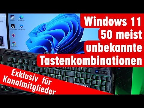Windows 11 Tastaturbefehle - 50 Shortcuts Kurzbefehle auf der Tastatur