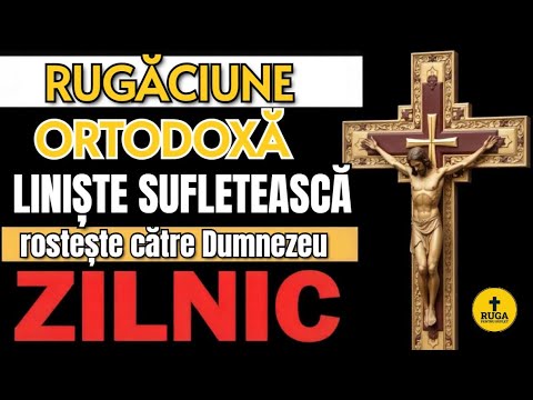 Rugăciune pentru Liniște Sufletească către Dumnezeu