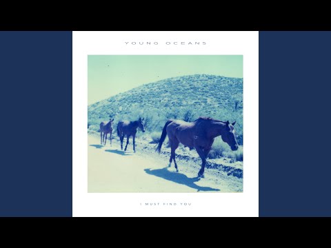 To Hear Your Voice - Young Oceans