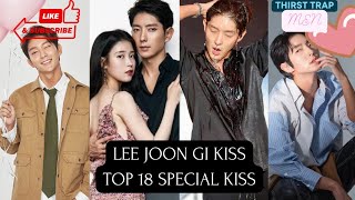 Download lagu Top 18 Special Kiss of LEE JOON GI | Korean Oppa THIRST TRAP KISS mp3