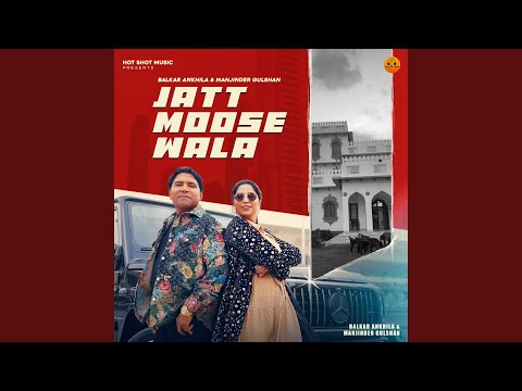 Jatt Moose Wala — watch video