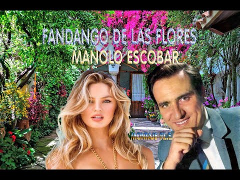 FANDANGO DE LAS FLORES  -   MANOLO ESCOBAR