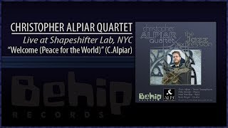 Christopher Alpiar Quartet at ShapeShifter Lab 