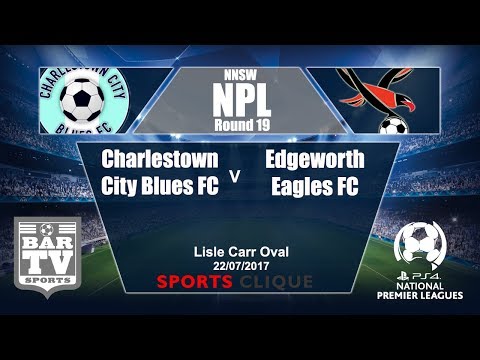 2017 Northern NSW NPL Round 19 Charlestown City Blues v Edgeworth Eagles FC