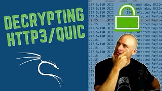 How to Decrypt QUIC and HTTP3 // Decrypting TLS with Kali Linux // Wireshark Tutorial