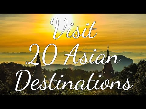 20 Asian Destinations You Have to Visit | 4k Travel Video