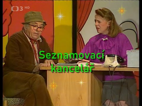 Felix Holzmann a Iva Janžurová - Seznamovací kancelář