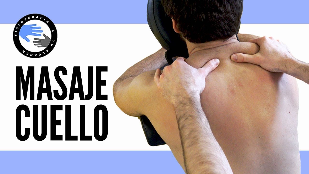 Watch 👌 Cómo dar un buen masaje relajante de cuello o cervicales a tu chico o chica Now 👌 Cómo dar un buen masaje relajante de cuello o cervicales a tu chico o chica