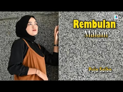 Rembulan Malam - Puja Saiba (Official Music Video)