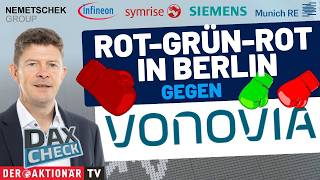 DAX-Check LIVE: Infineon, Munich Re, Nemetschek, Siemens, Symrise, Vonovia im Fo