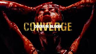 Doom in Bloom - Converge