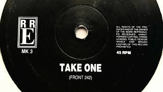 Front 242 - Take One
