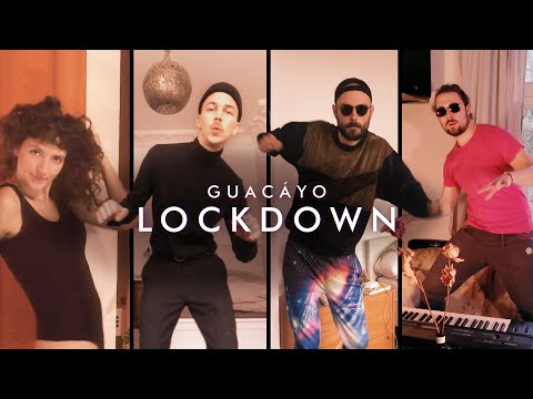 Guacáyo - Lockdown (Official Video)