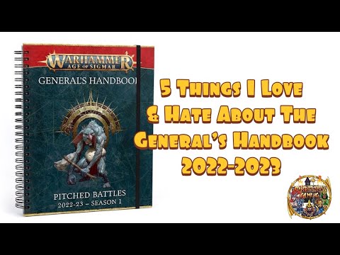 5 Things I Love and Hate About The New General's Handbook