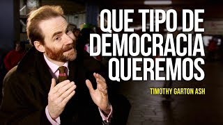 Que tipo de democracia queremos