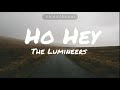 The Lumineers- Ho Hey (lyrics)
