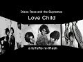 Love Child/Diana Ross and the Supremes - fuTuRo re-fResh