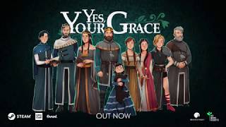 Yes, Your Grace (PC) Steam Key GLOBAL