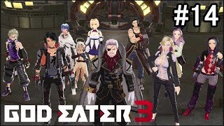 『GOD EATER3』実況 #14 内通者判明