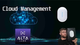 Alta Labs Cloud Network Setup & Configuration