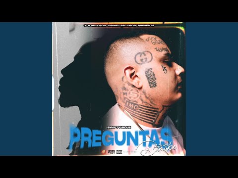 Preguntas (feat. D Smoke)