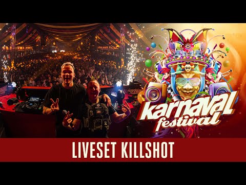 Karnaval Festival 2023 - Liveset Killshot